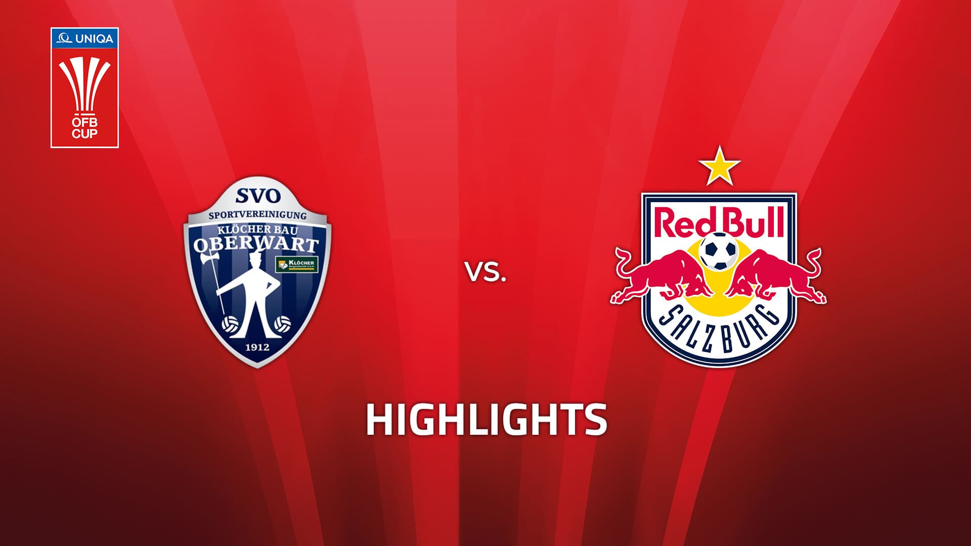 SV Klöcher Bau Oberwart - FC Red Bull Salzburg