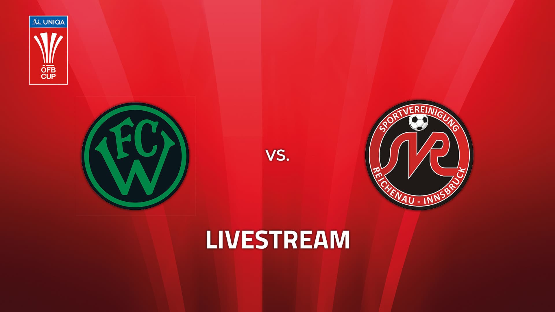 Livestream: FC Wacker Innsbruck - SVG Reichenau-Innsbruck