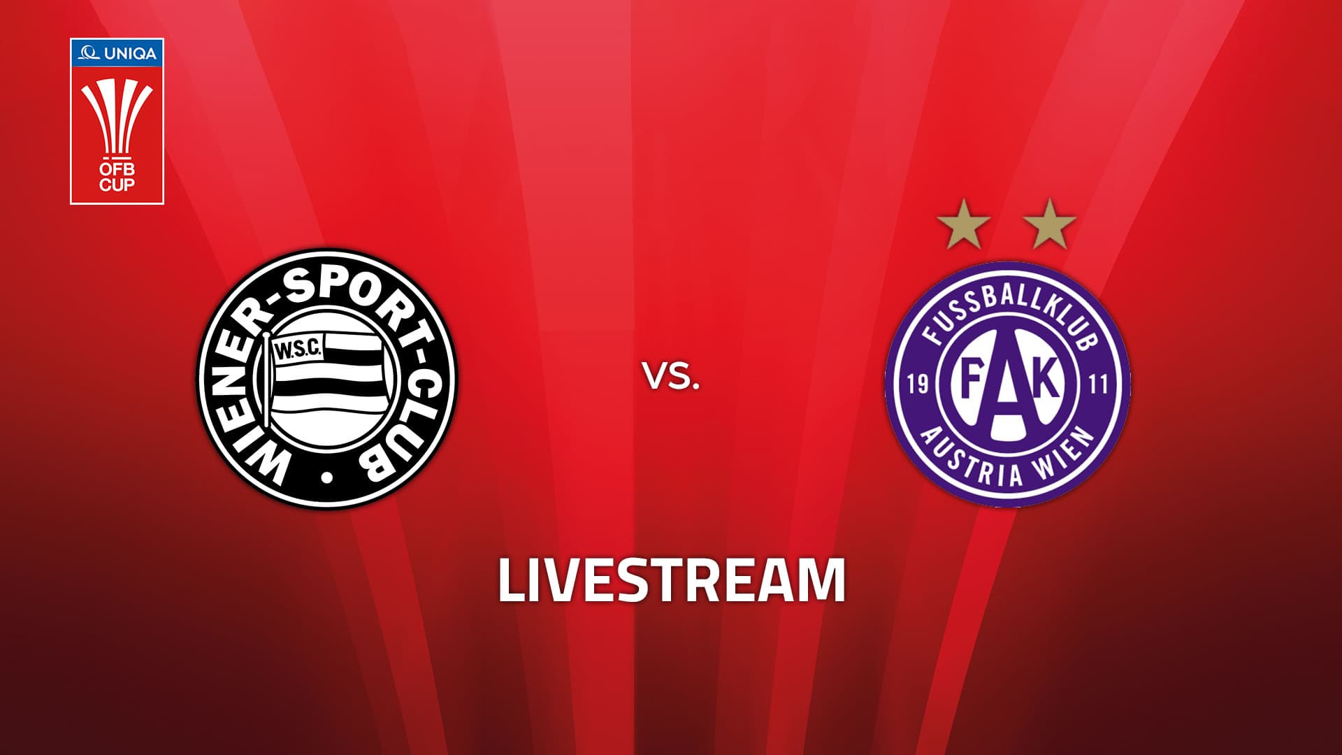 Livestream: Wiener Sport-Club - FK Austria Wien
