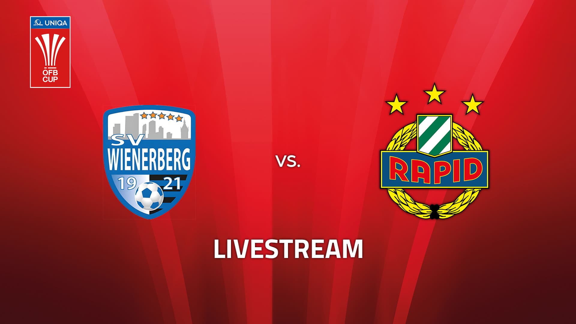 Livestream: SV Wienerberg 1921 - SK Rapid