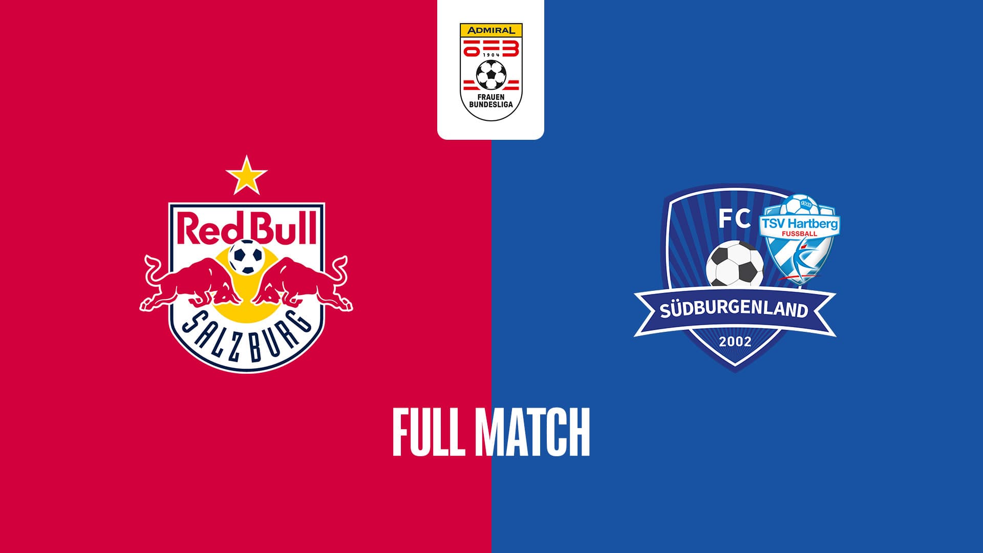 FC Red Bull Salzburg - SpG Südburgenland / TSV Hartberg