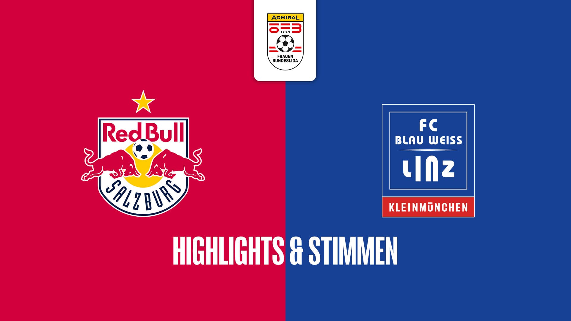 FC Red Bull Salzburg - FC Blau - Weiß Linz / Kleinmünchen