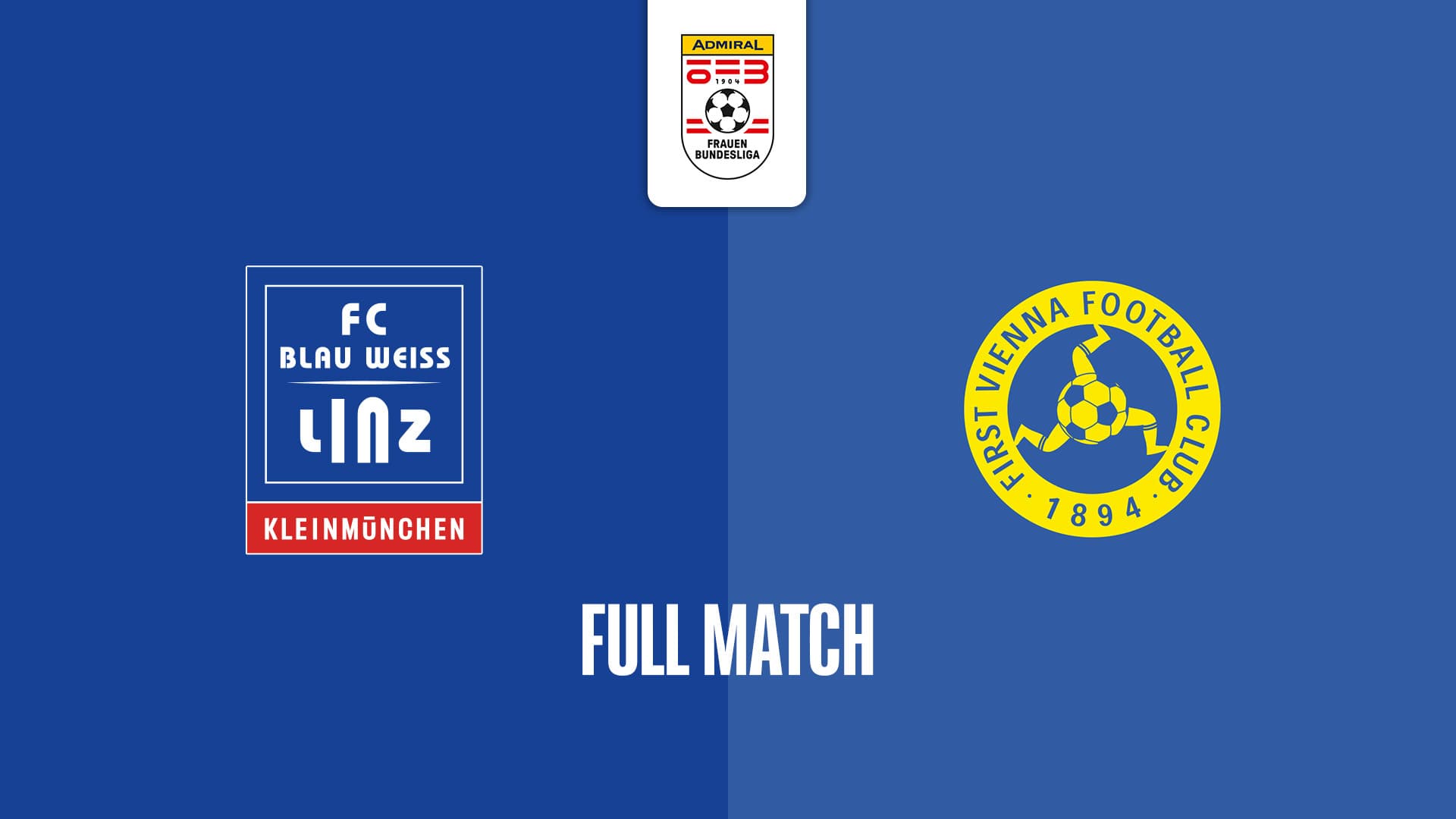 FC Blau - Weiß Linz / Kleinmünchen - First Vienna FC 1894