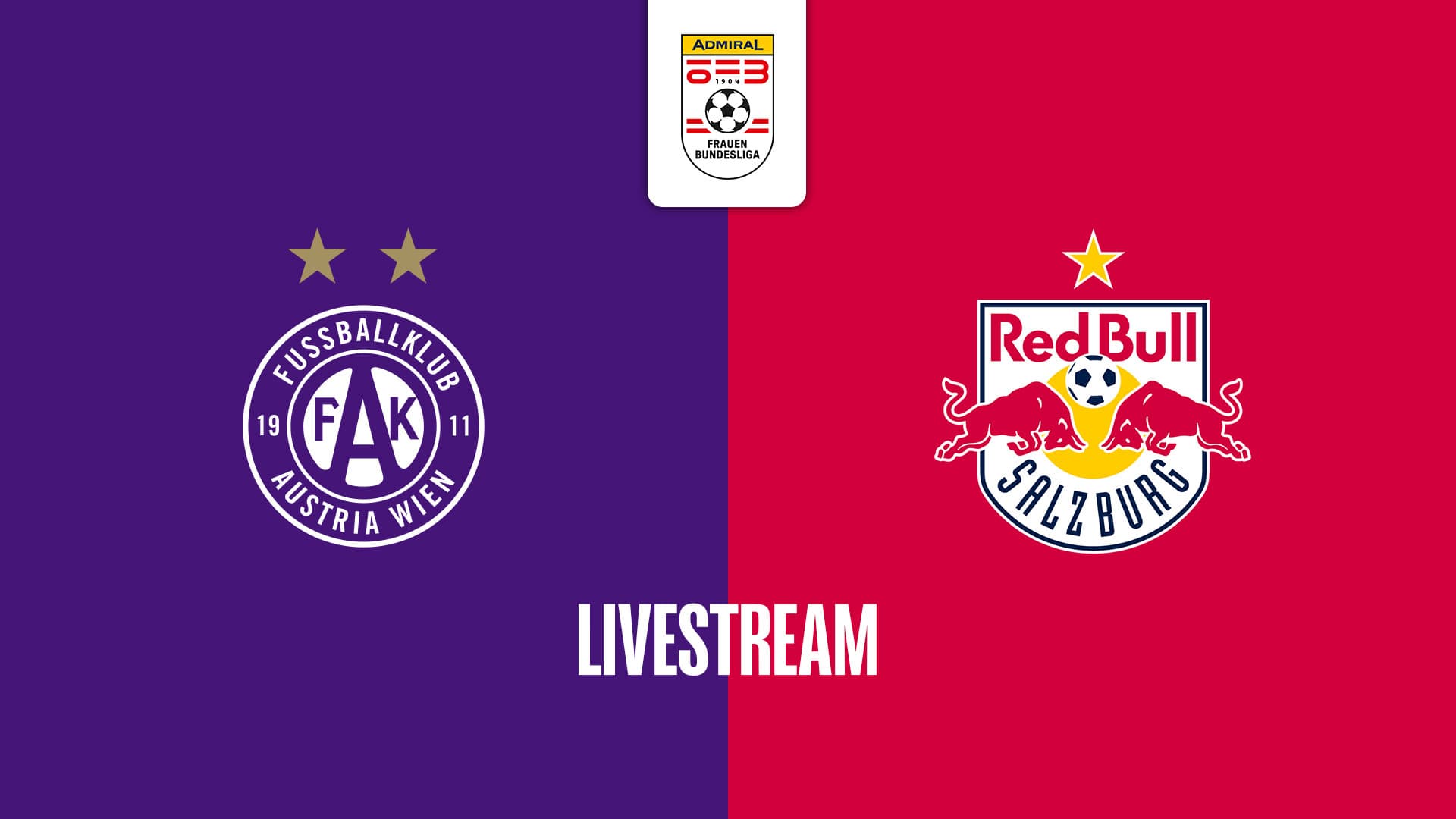 Livestream: FK Austria Wien - FC Red Bull Salzburg