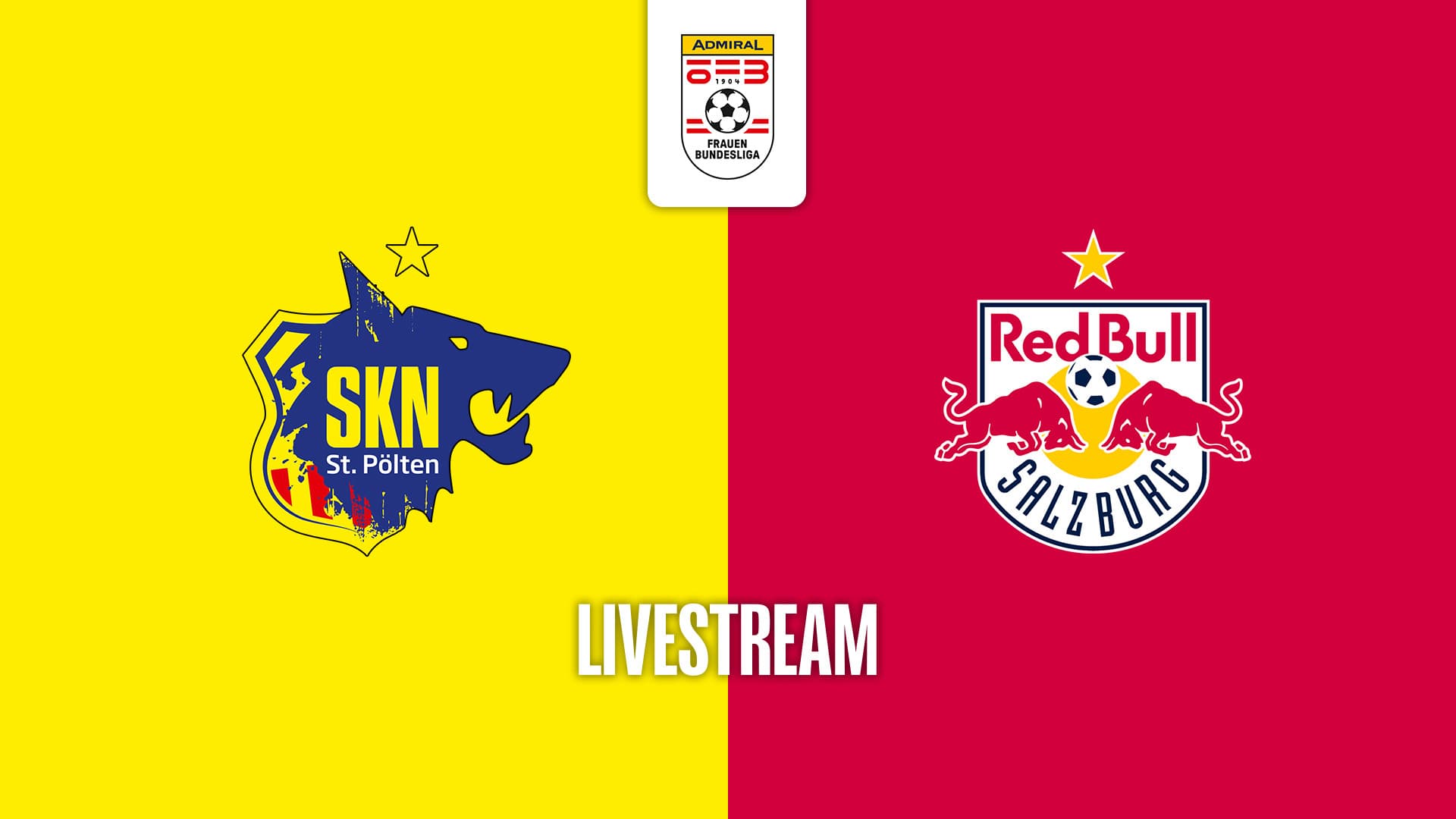 Livestream: SKN St. Pölten Frauen - FC Red Bull Salzburg
