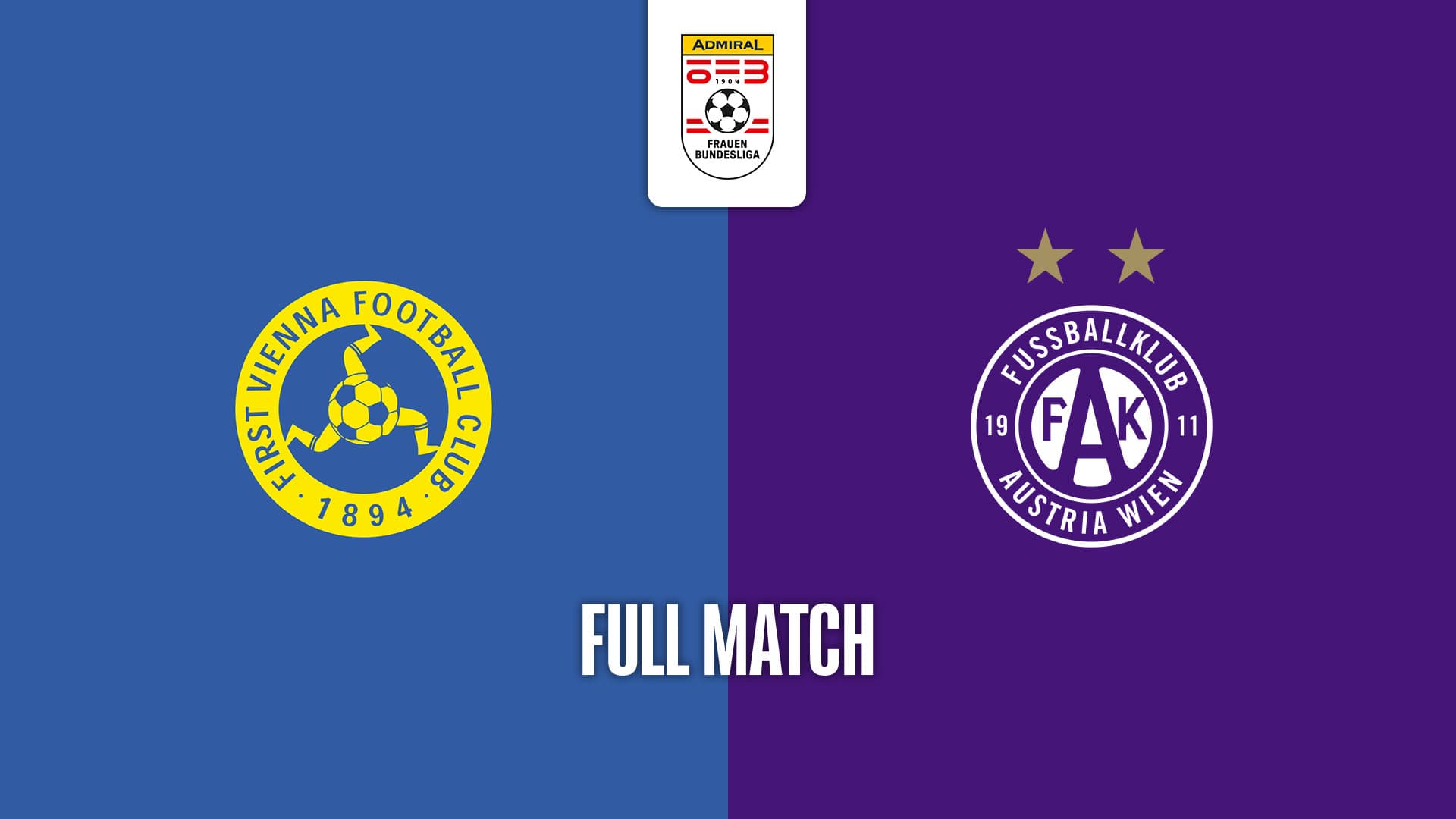 First Vienna FC 1894 - FK Austria Wien