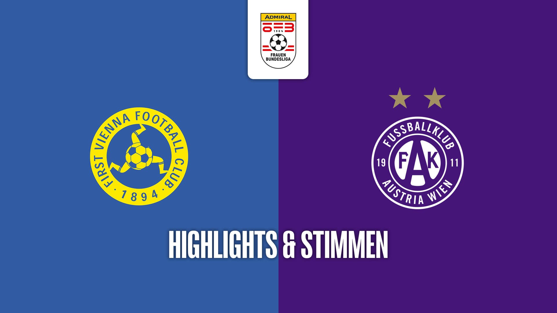First Vienna FC 1894 - FK Austria Wien