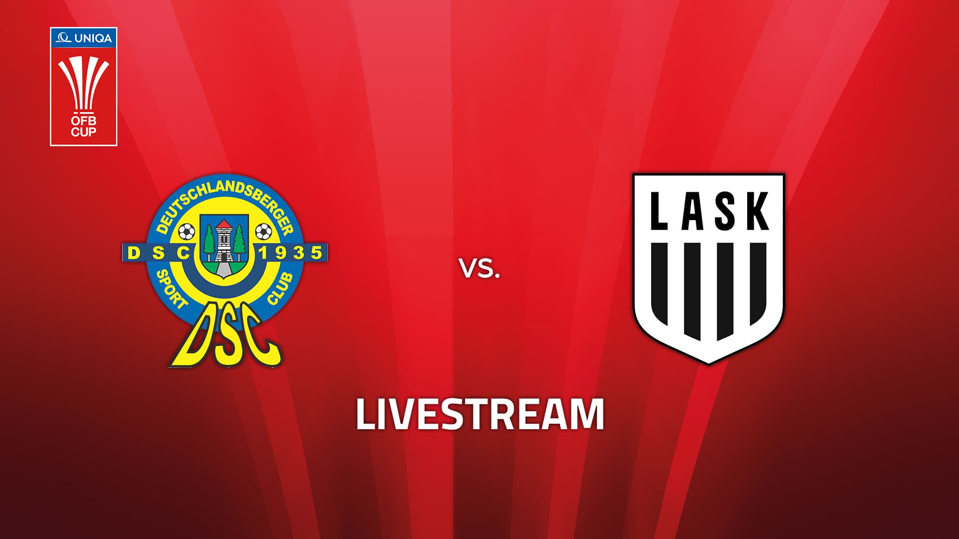 Livestream: Deutschlandsberger SC - LASK