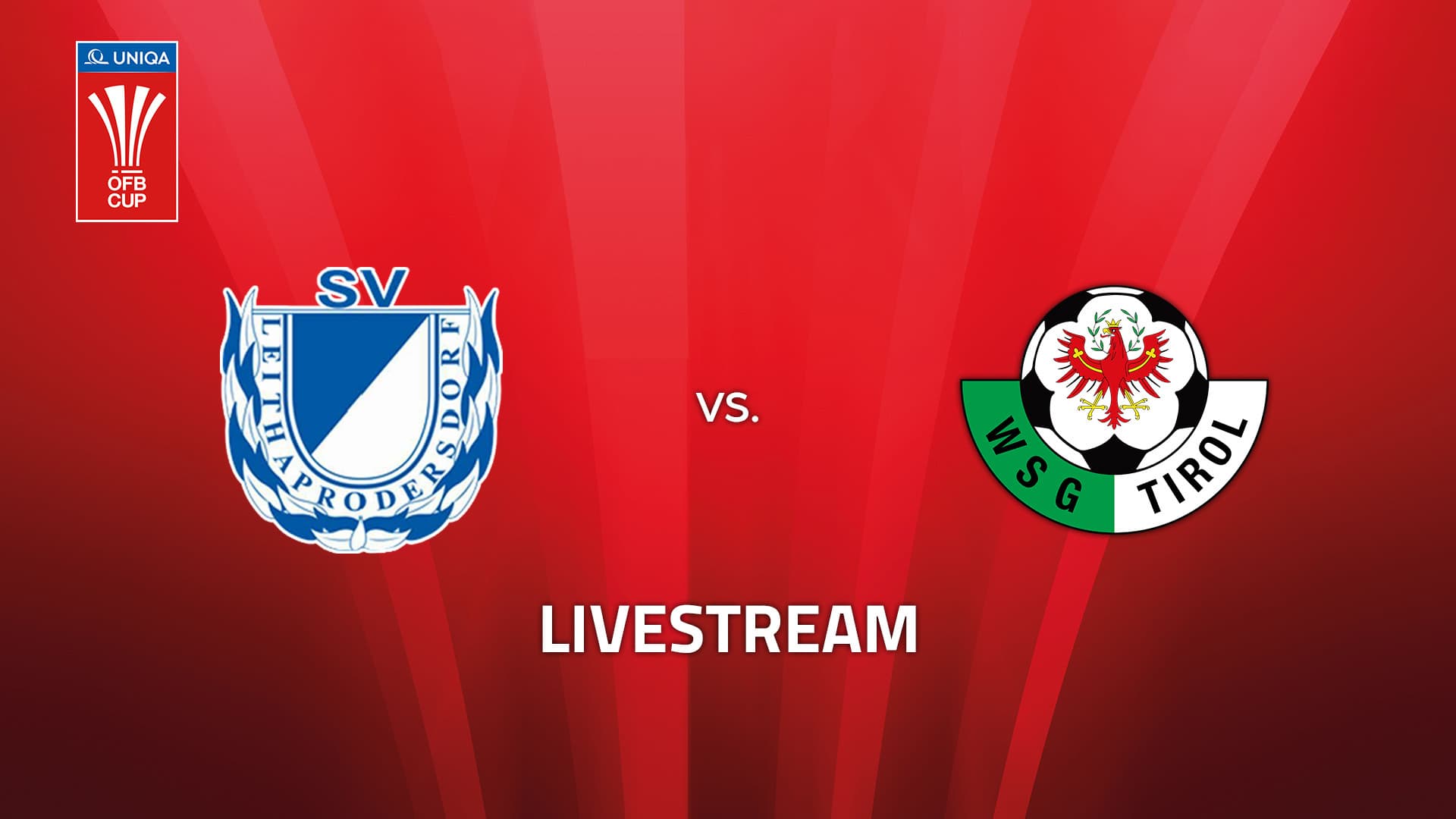 Livestream: SV Leithaprodersdorf - WSG Tirol