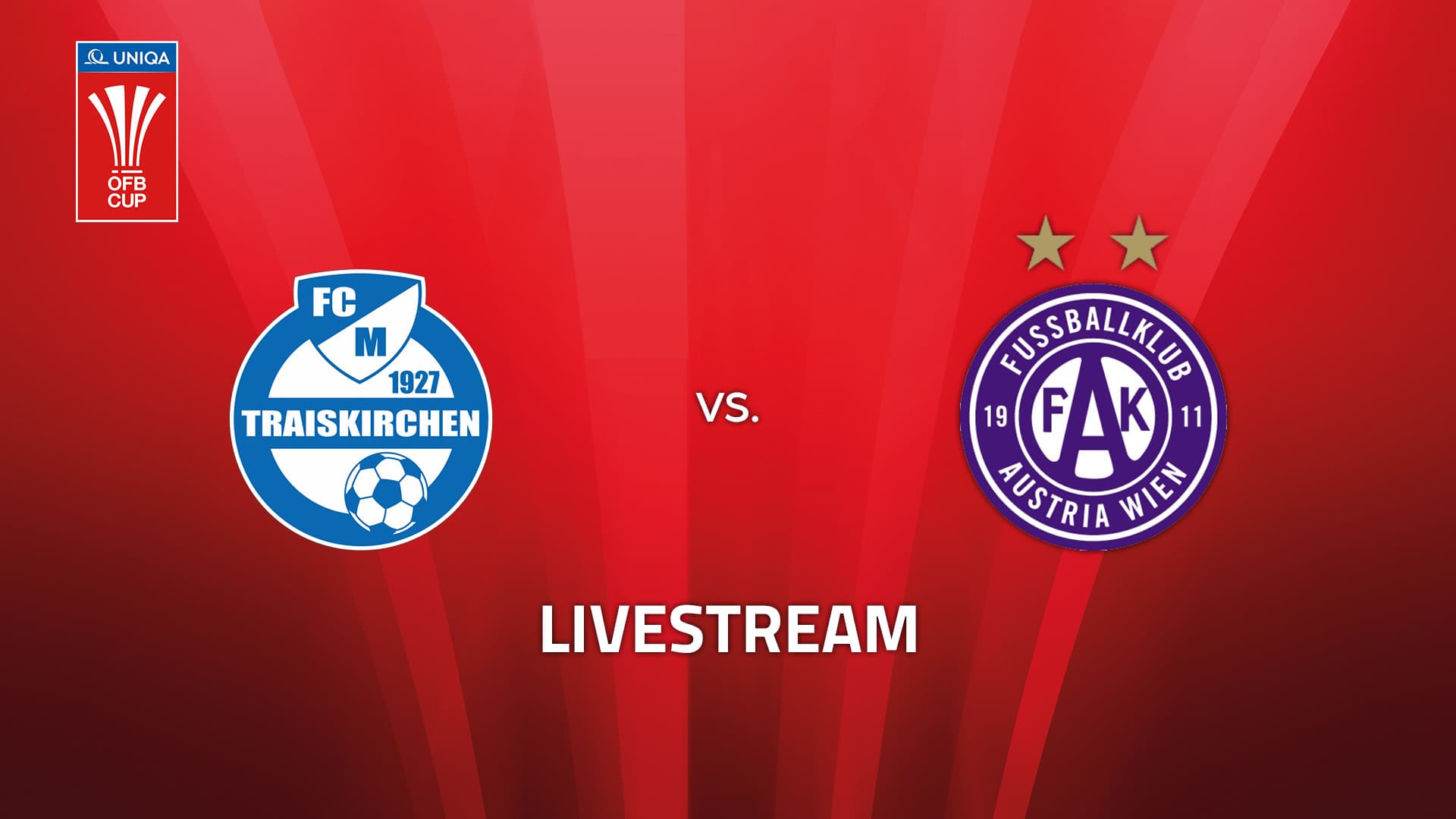 Livestream: FCM Traiskirchen - FK Austria Wien