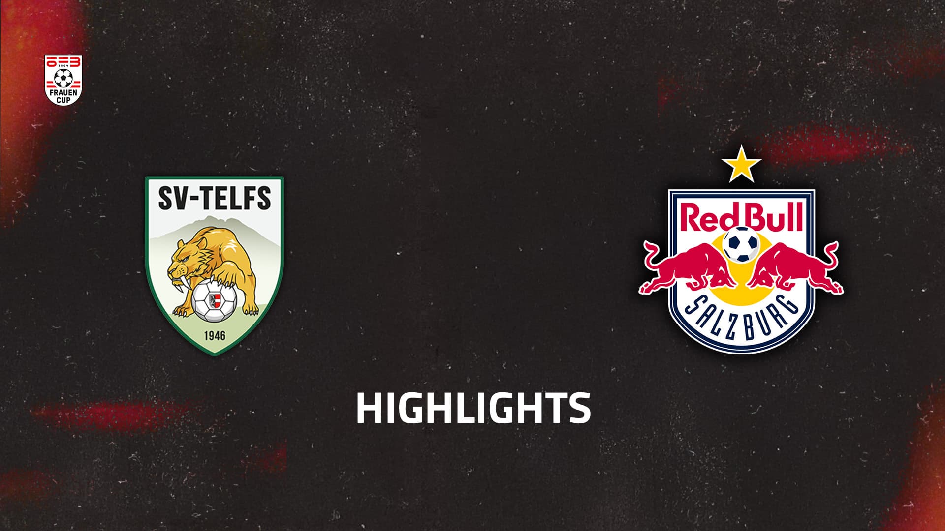 SV Telfs - FC Red Bull Salzburg