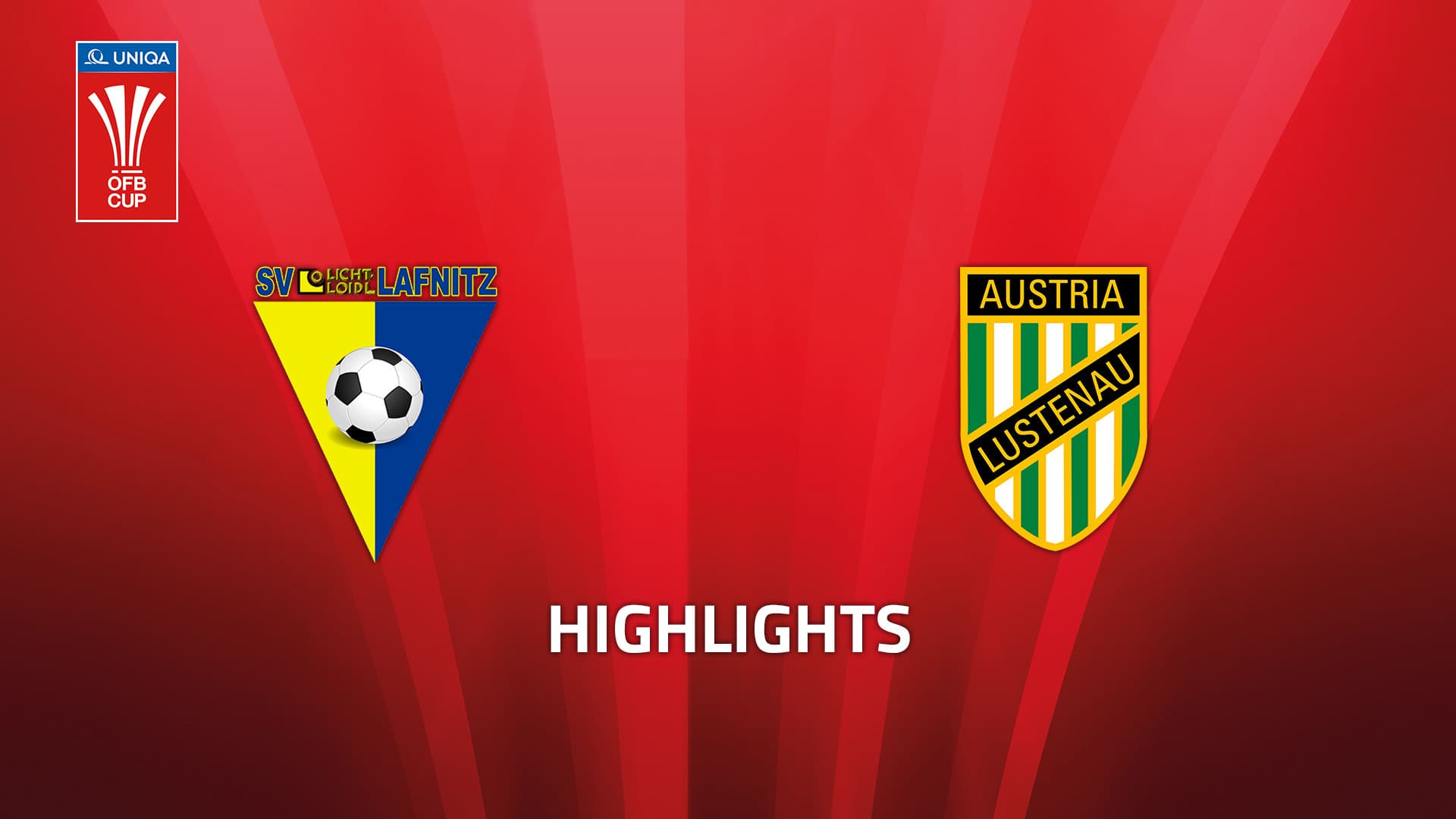 SV Licht-Loidl Lafnitz - SC Austria Lustenau