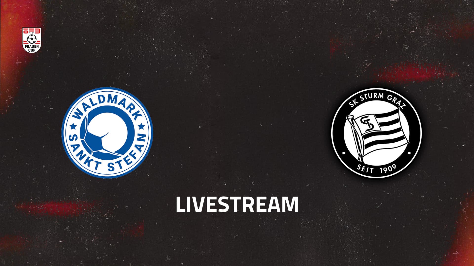 Livestream: Union St. Stefan / Waldmark - SK Sturm Graz Frauen