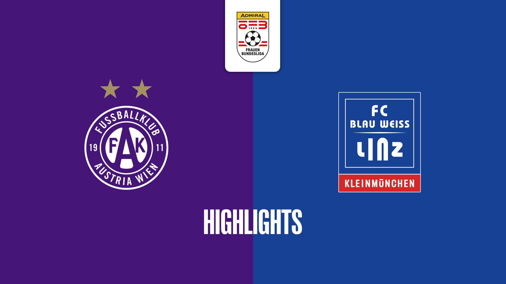 FK Austria Wien - FC Blau - Weiß Linz / Kleinmünchen