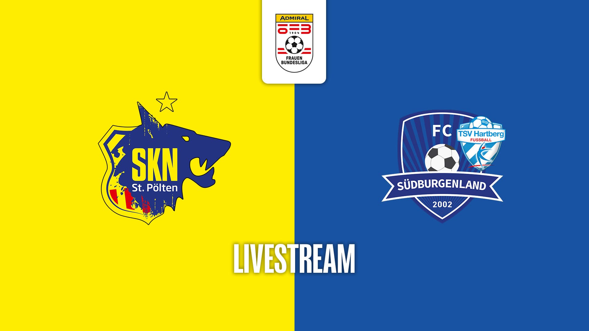 Livestream: SKN St. Pölten Frauen - SpG Südburgenland / TSV Hartberg