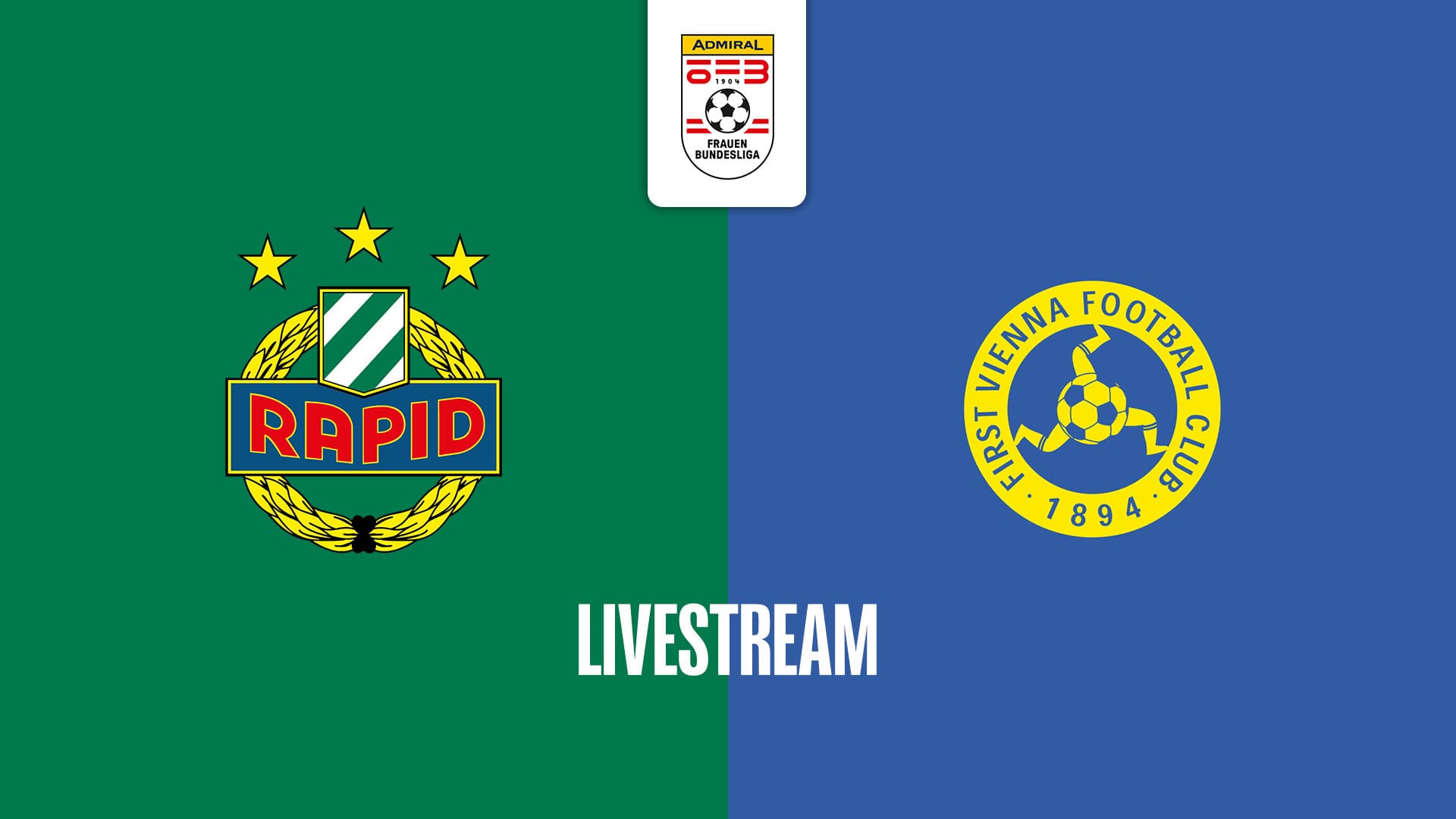 Livestream: SK Rapid - First Vienna FC 1894