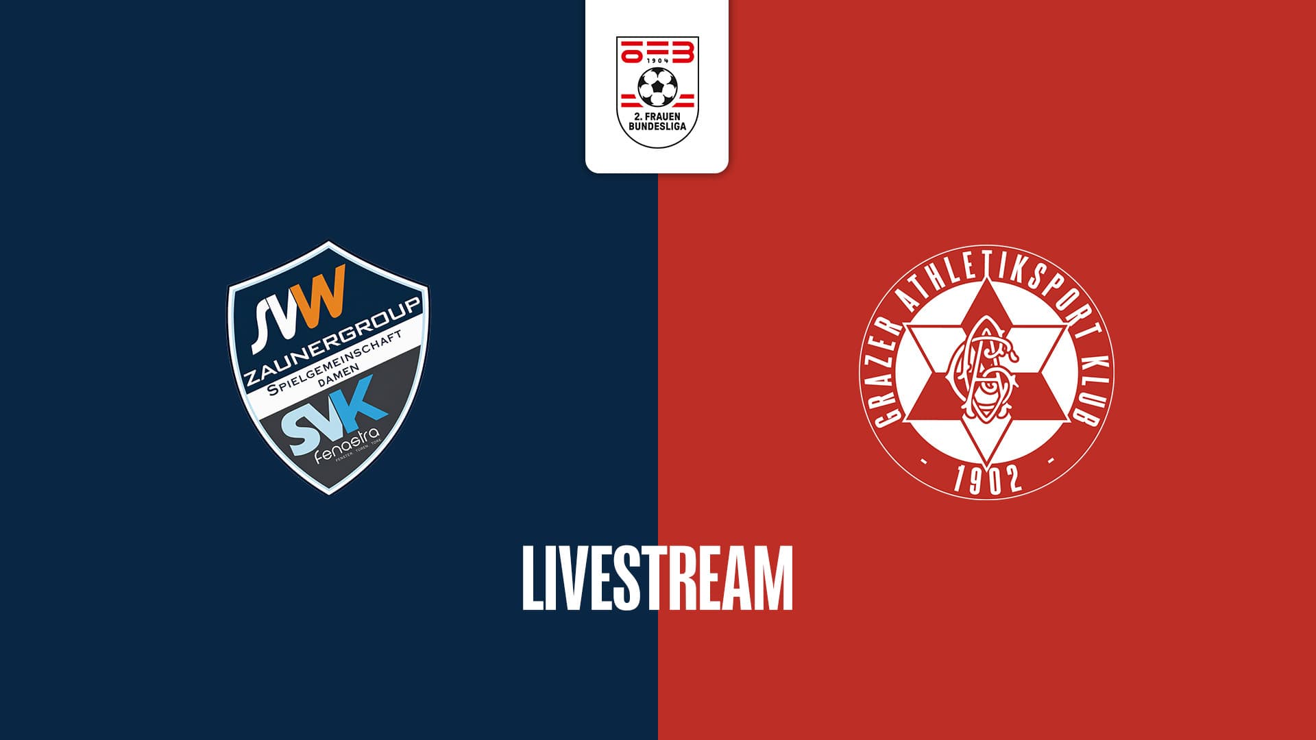 Livestream: SPG SV Zaunergroup Wallern / Krenglbach - GAK 1902