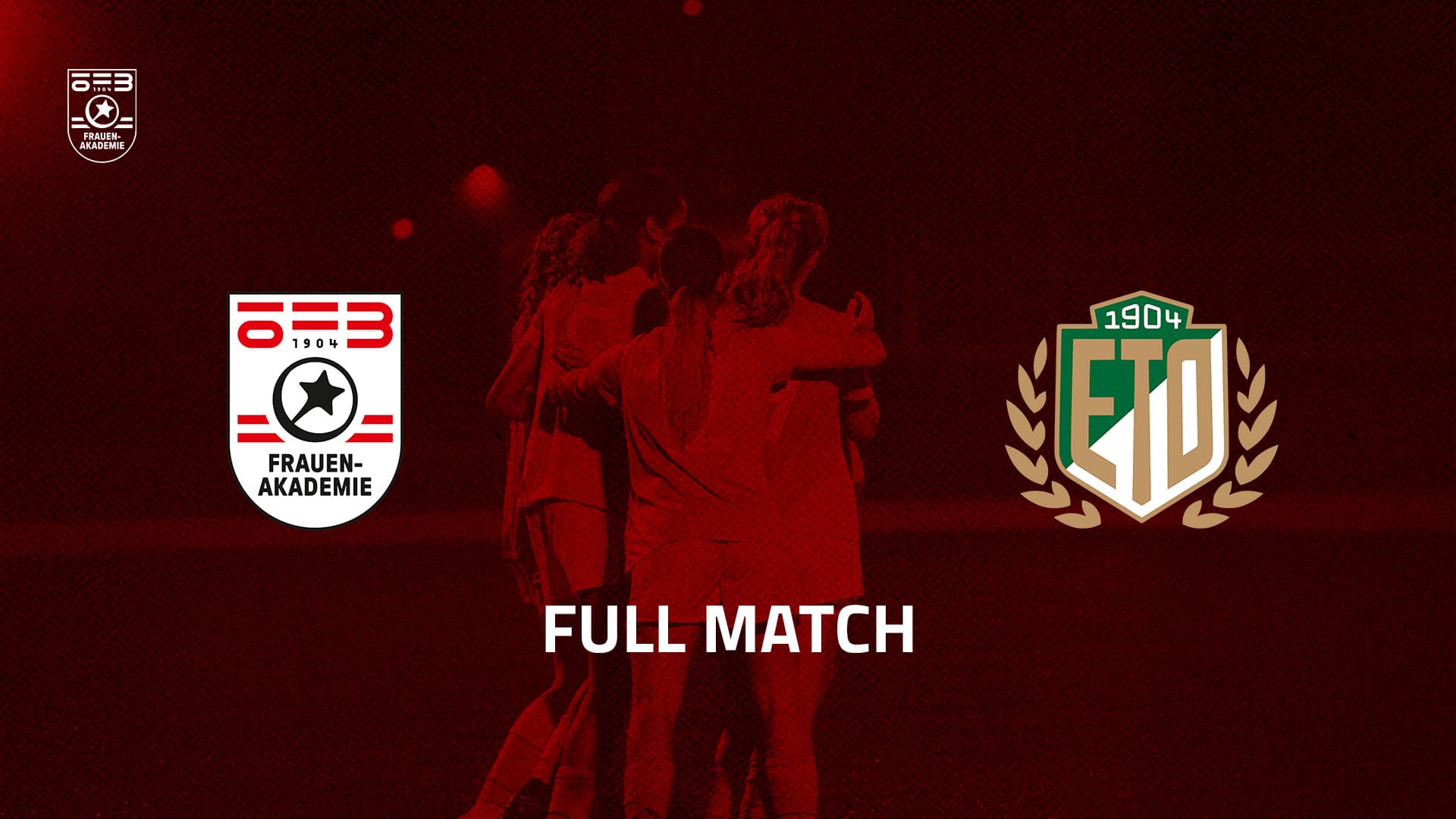 ÖFB Frauen - Akademie - ETO FC Györ WU17