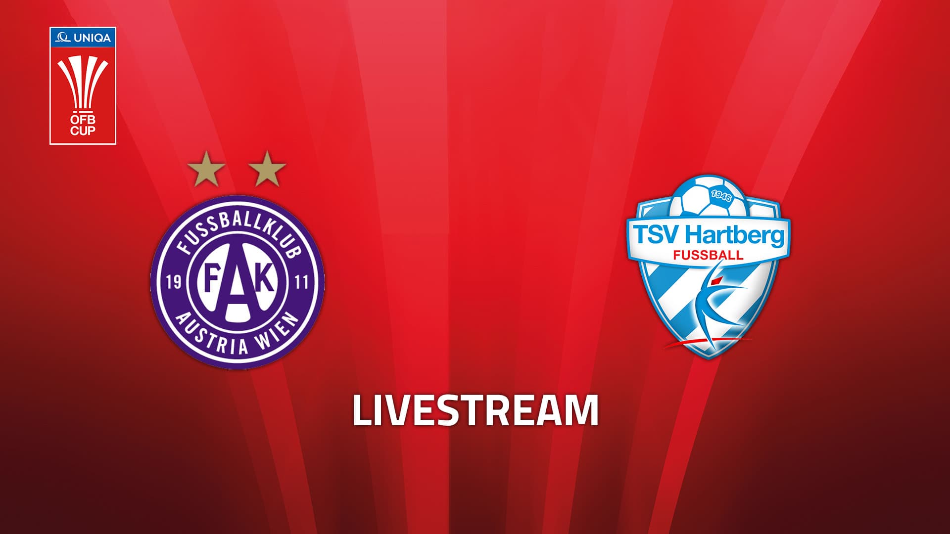 Livestream: FK Austria Wien - TSV Egger Glas Hartberg