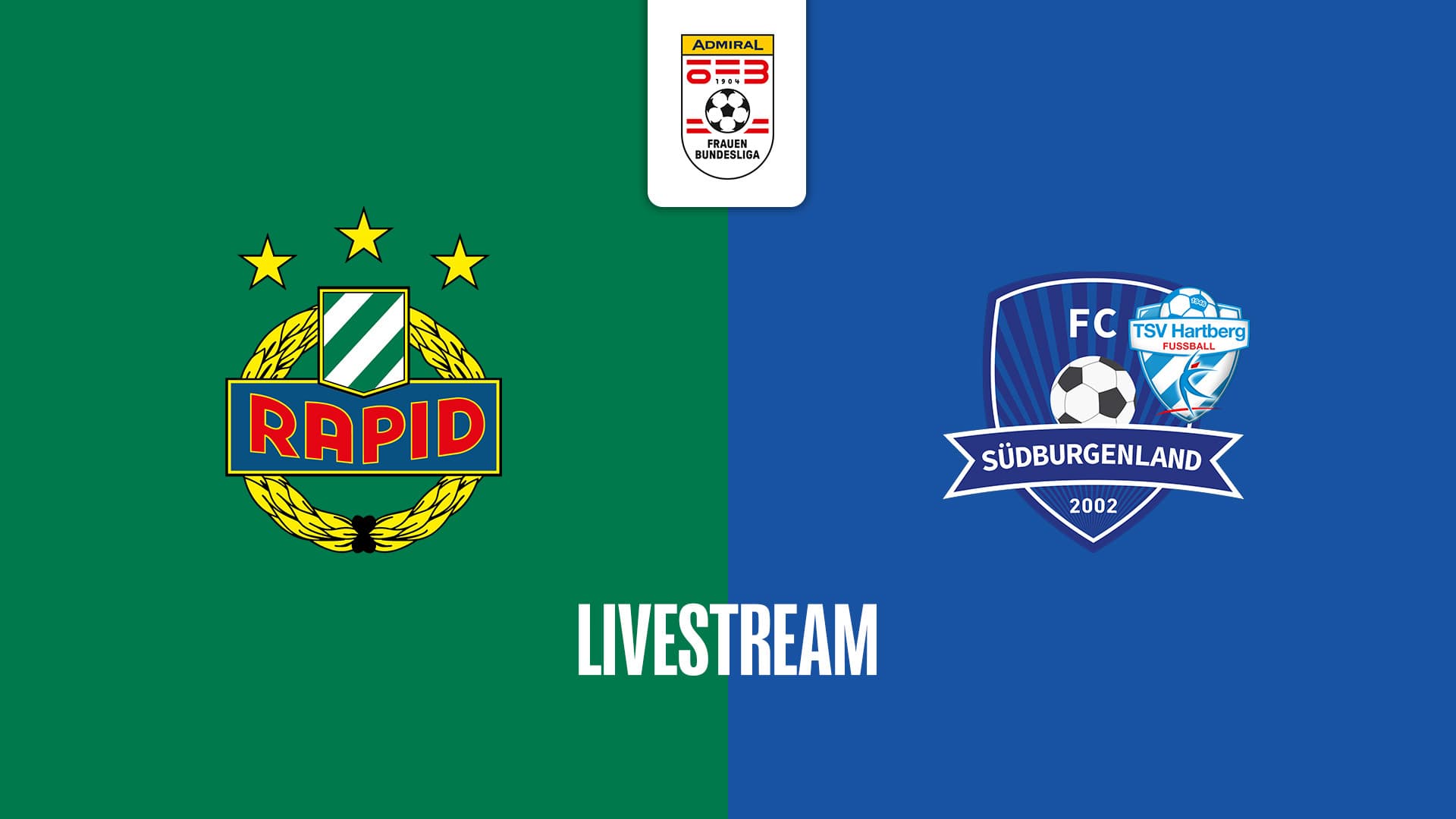 Livestream: SK Rapid - SpG Südburgenland / TSV Hartberg