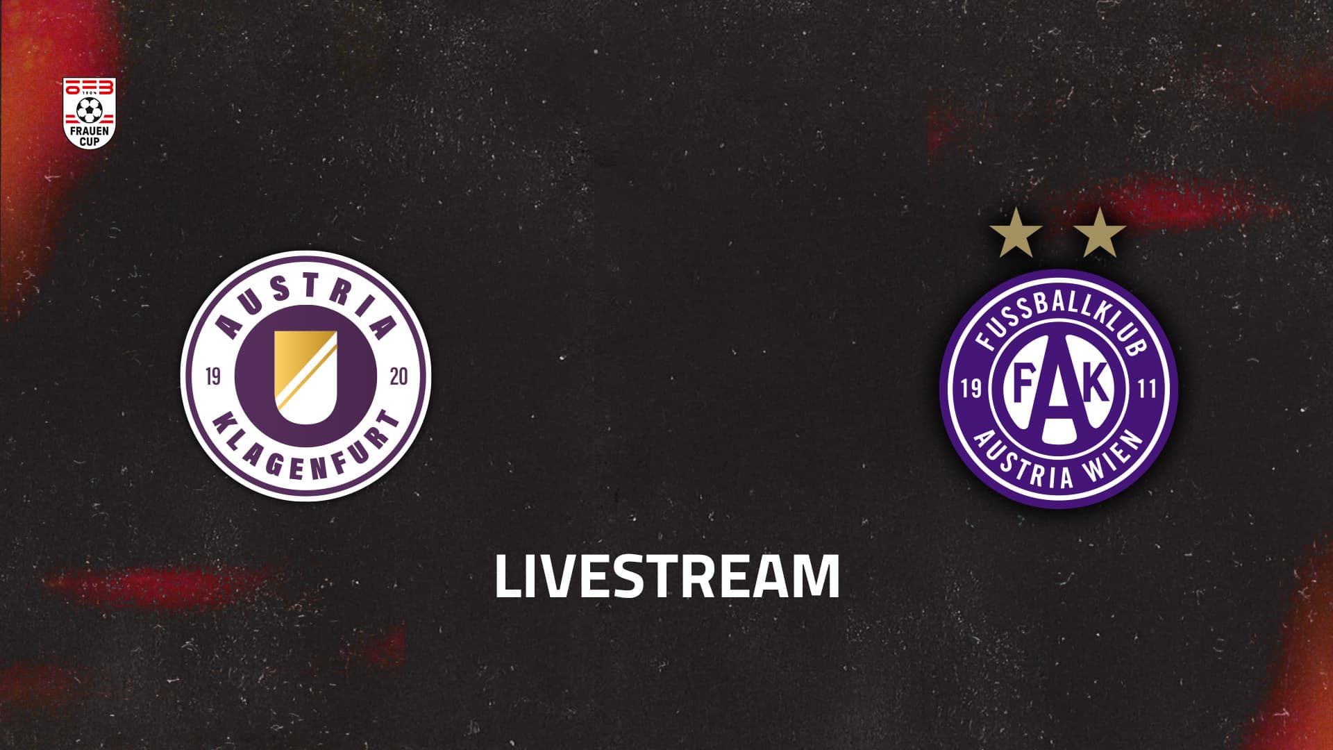 Livestream: SG SK Austria Klagenfurt - FK Austria Wien