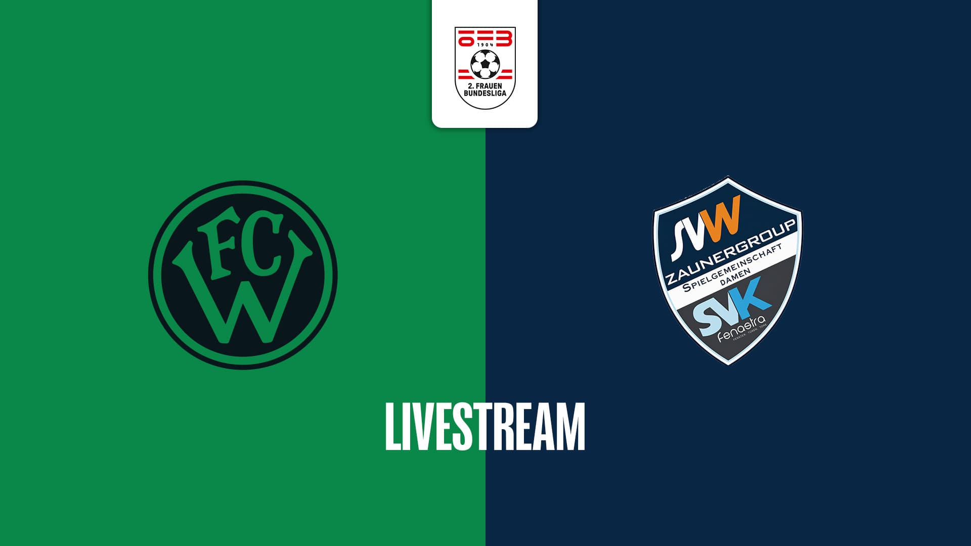 Livestream: FC Wacker Innsbruck - SPG SV Zaunergroup Wallern / Krenglbach
