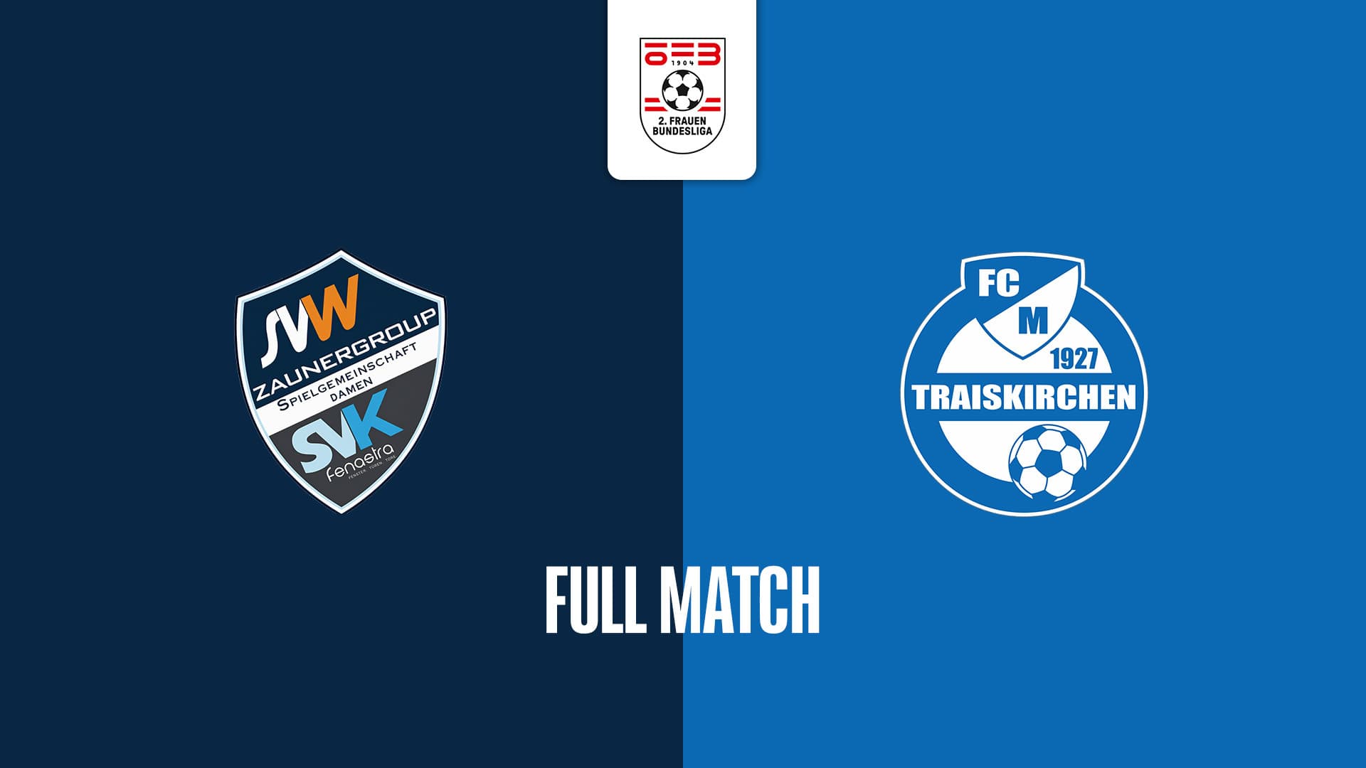 SPG SV Zaunergroup Wallern / Krenglbach - FCM Traiskirchen Frauen