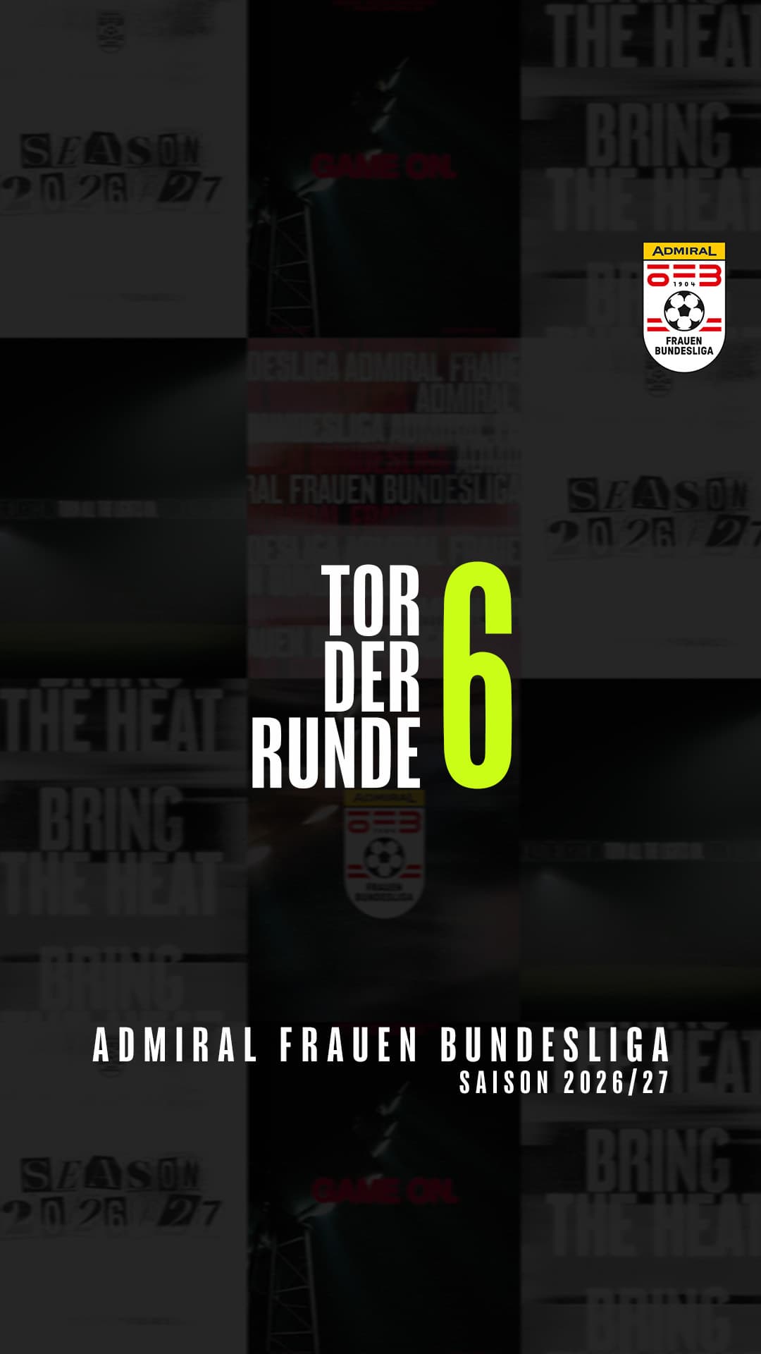 Tor der 6. Runde: Almedina Sisic - FK Austria Wien