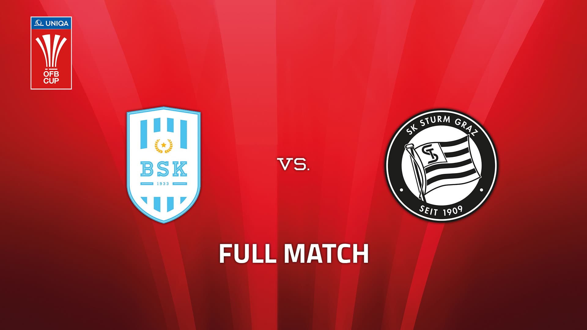 Bischofshofen Sportklub 1933 - SK Puntigamer Sturm Graz