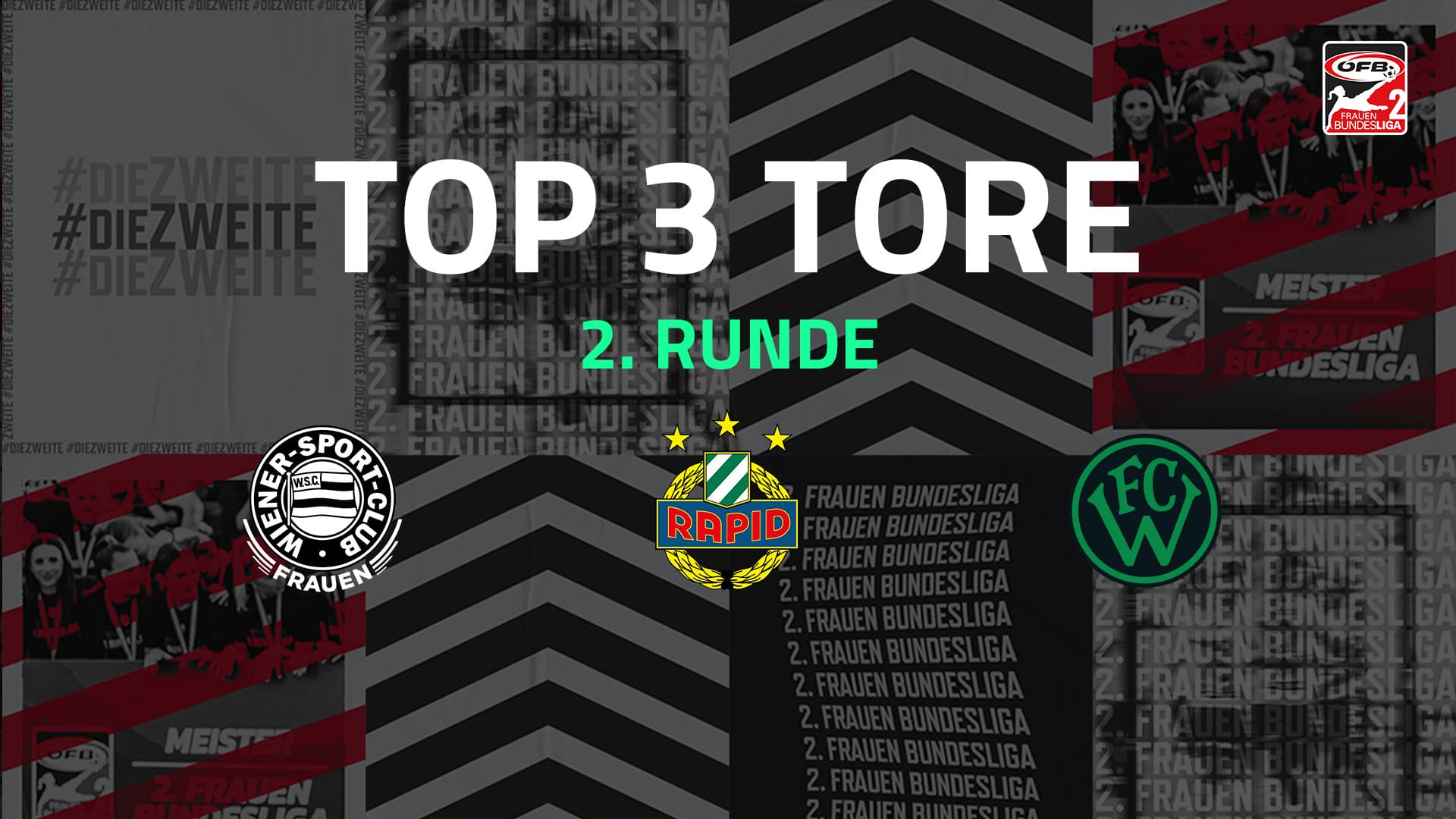 Top 3 Tore | 2. Runde | 2.FBL