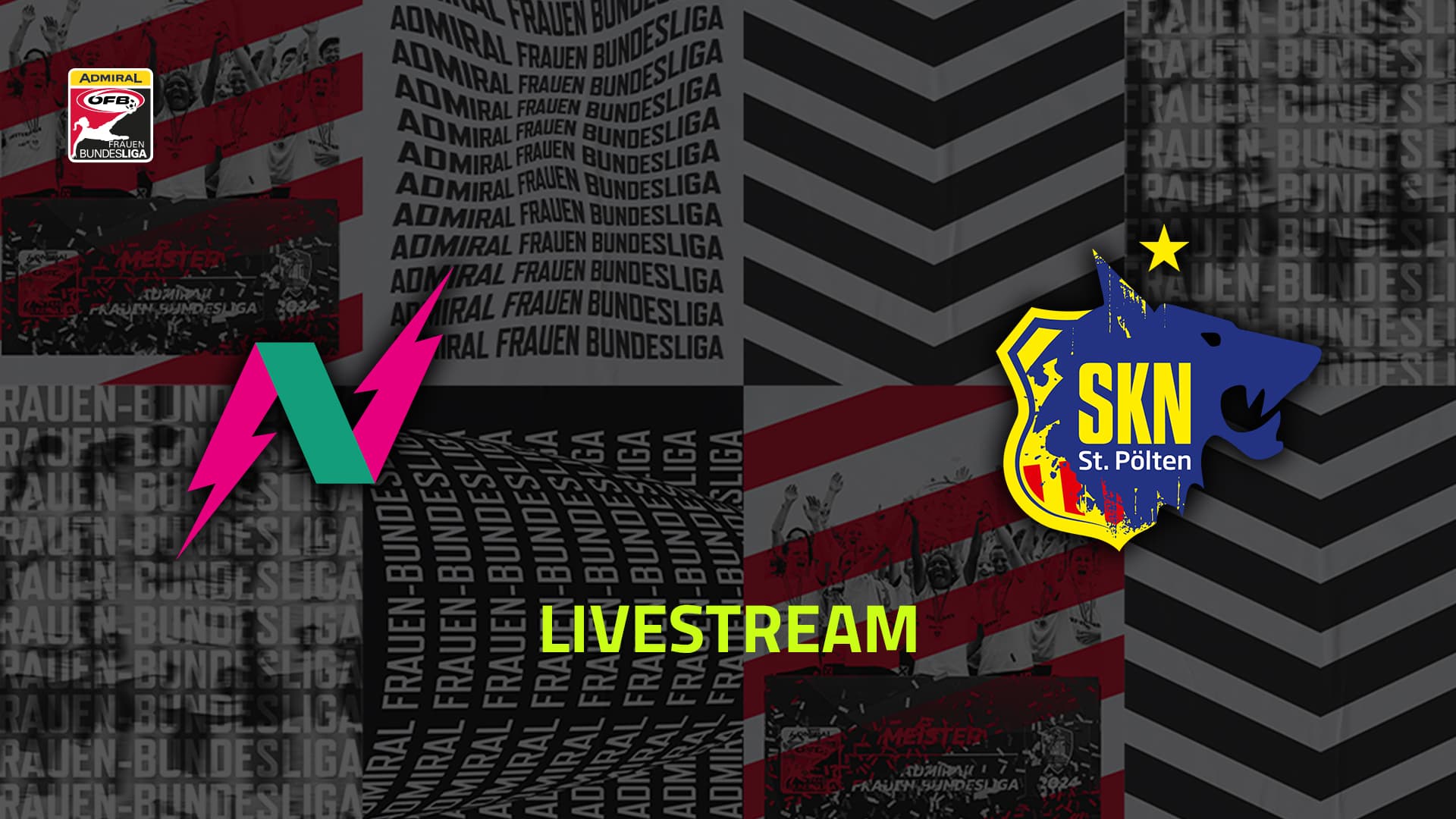 Livestream: USV Neulengbach - SKN St. Pölten Frauen