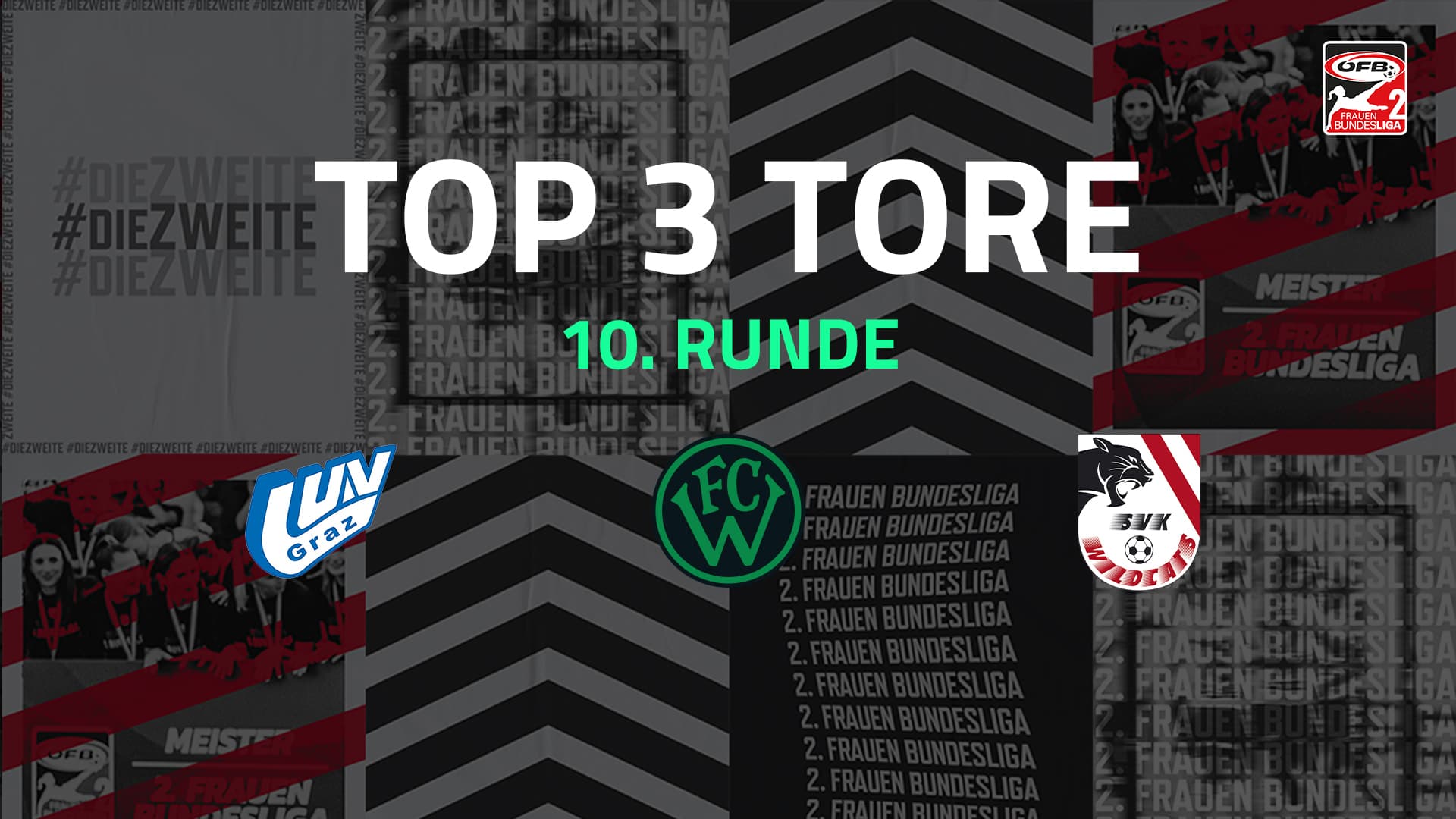 Top 3 Tore | 10. Runde | 2.FBL