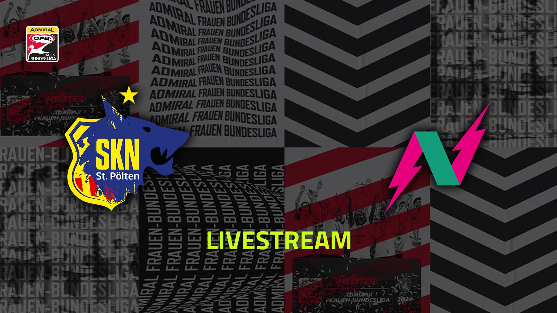 Livestream: SKN St. Pölten Frauen - USV Neulengbach