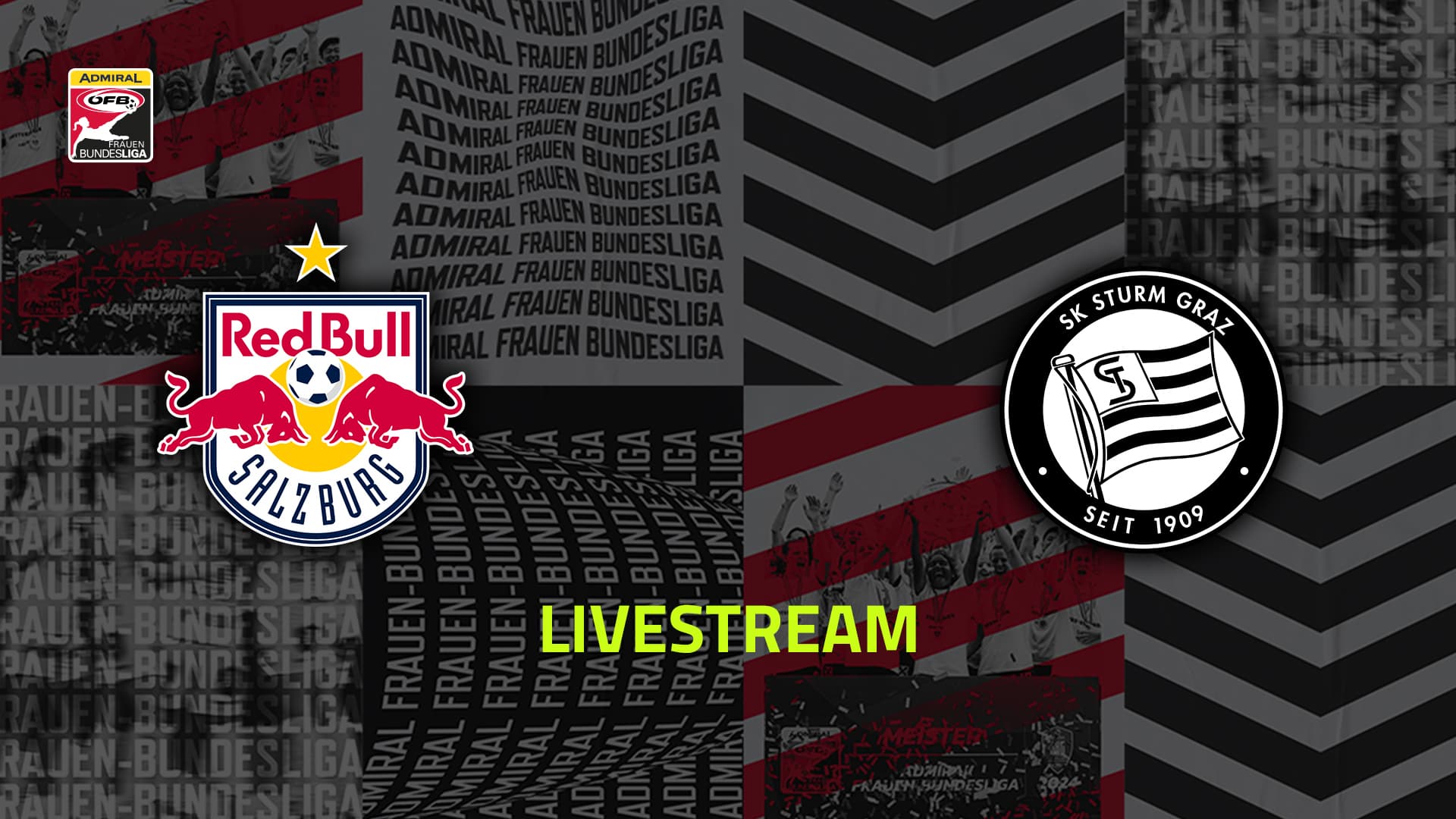 Livestream: FC Red Bull Salzburg - SK Sturm Graz