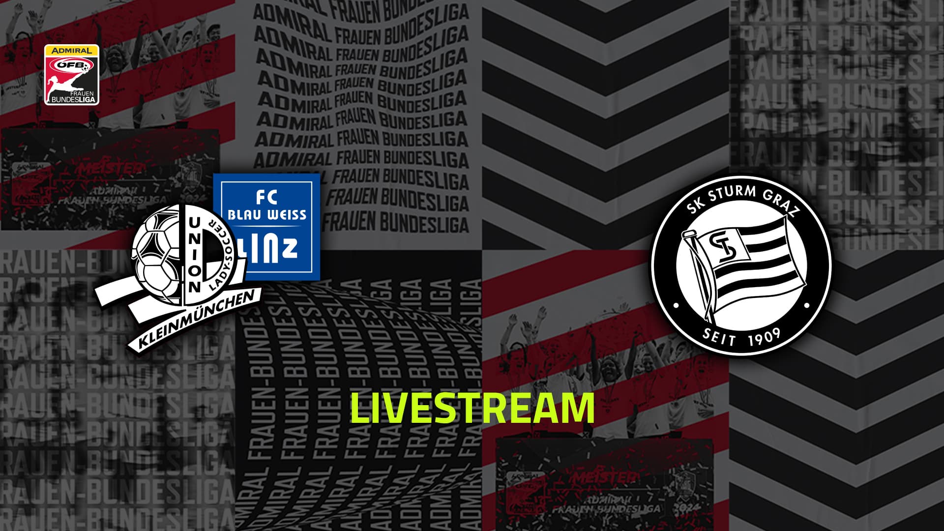 Livestream: FC Blau-Weiß Linz / Kleinmünchen - SK Sturm Graz