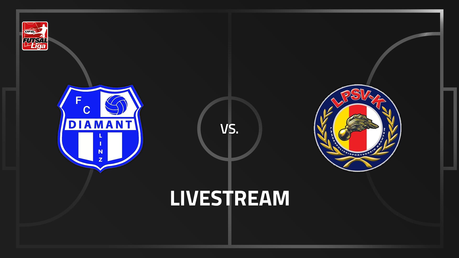 Livestream: FC Diamant Linz - LPSV-Kärnten
