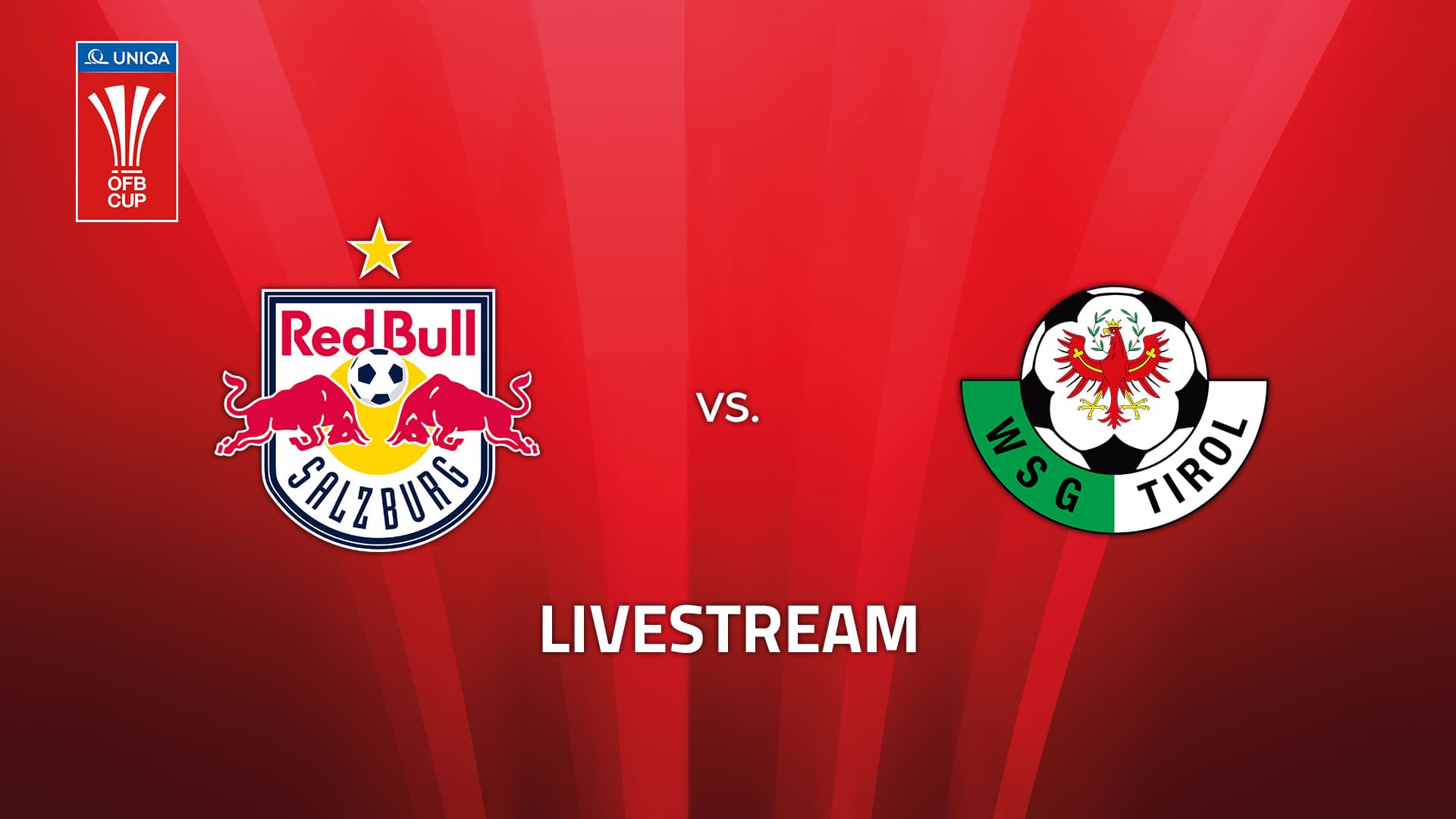Livestream: FC Red Bull Salzburg - WSG Tirol