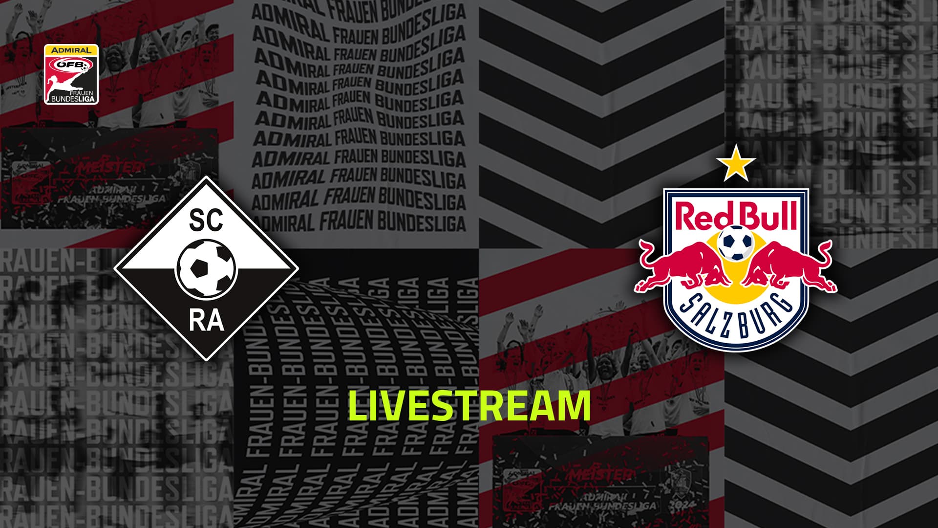 Livestream: SCR Altach - FC Red Bull Salzburg